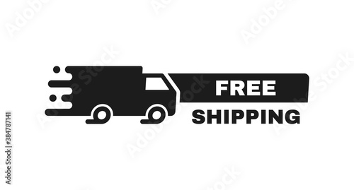 Free shipping badge with truck. Banner template design for shipping, delivery and moving company. Modern vector illustration