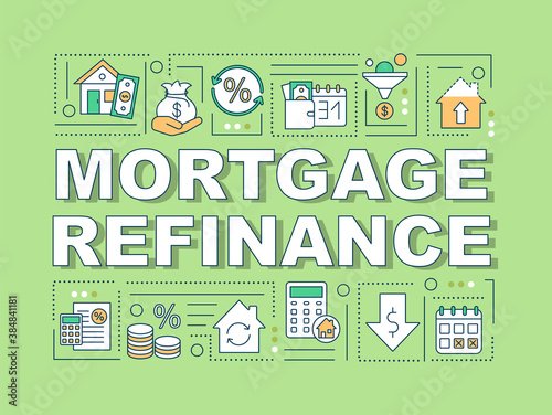Mortgage refinance word concepts banner. Reduce rate. Refinancing loan. Infographics with linear icons on green background. Isolated typography. Vector outline RGB color illustration