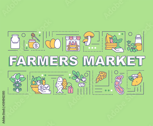 Farmers market word concepts banner. Organic products. Seasonal food. Farm-fresh produce. Infographics with linear icons on green background. Isolated typography. Vector outline RGB color illustration