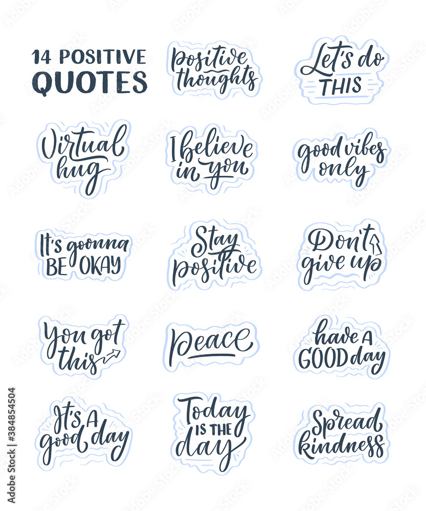 Fototapeta premium Set with Positive lettering slogans in modern style. Elements for posters, prints and fashion design. Hand drawn calligraphy quotes. Vector illustration.