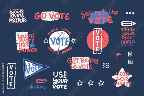 Presidential Election Vote lettering quote set. Vector hand drawn textured illustration in grunge style. Text with abstract clipart on gark blue background photo