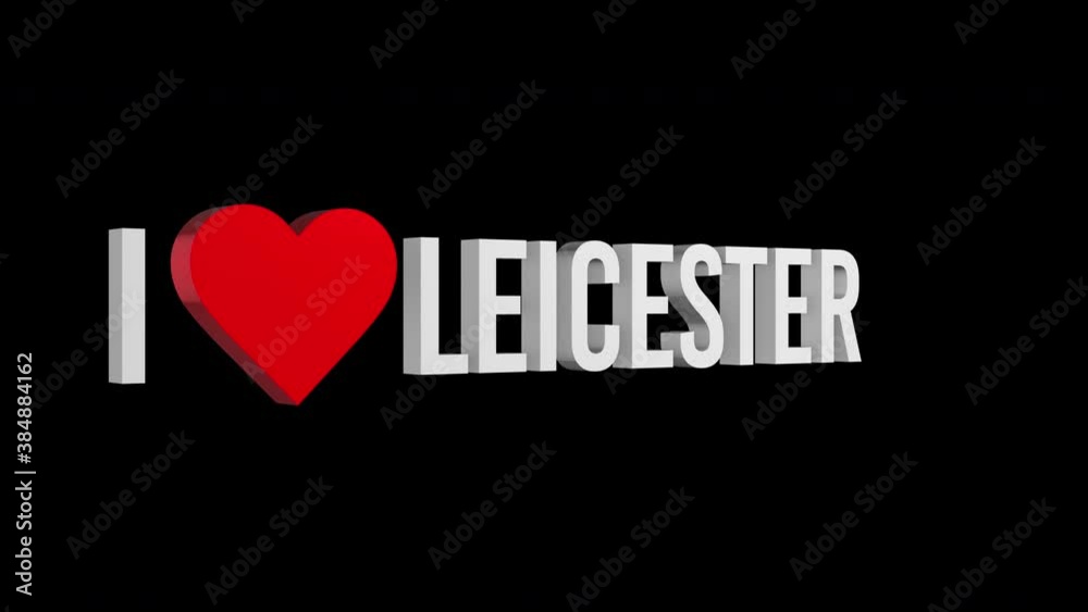 I love Leicester. Text and heart 3d. Alpha channel I love Leicester. Text and heart 3d. Alpha channel