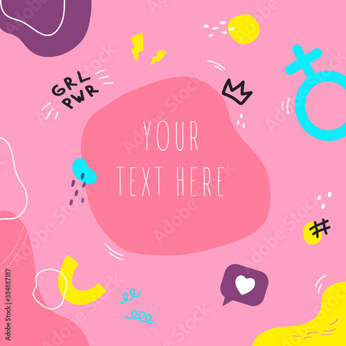 Doodle pattern background with abstract shapes,colors and text. Background on feminist themes. Template design with copy space for text. Brochure cover vector illustration.