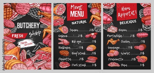 Butcher shop meat menu vector template. Jamon, salami and ham, pork steak, veal wurst and smoked chicken legs, bacon, beef and lamb rib eye, sausages sketch vector. Processed meat food market menu