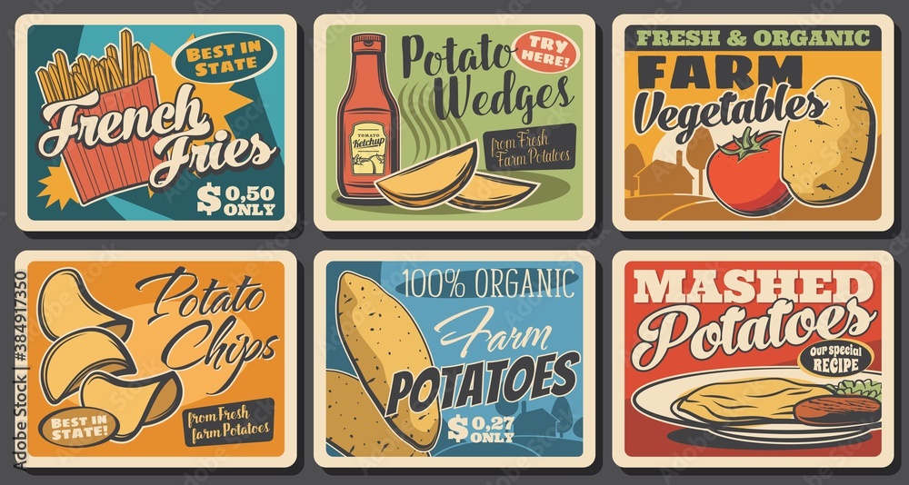 Potato meals retro banners. Vegetables farm organic product, fast food restaurant or cafe dish and grocery store vintage poster. French fries, potato wedges and chips, nightshade vegetables vector