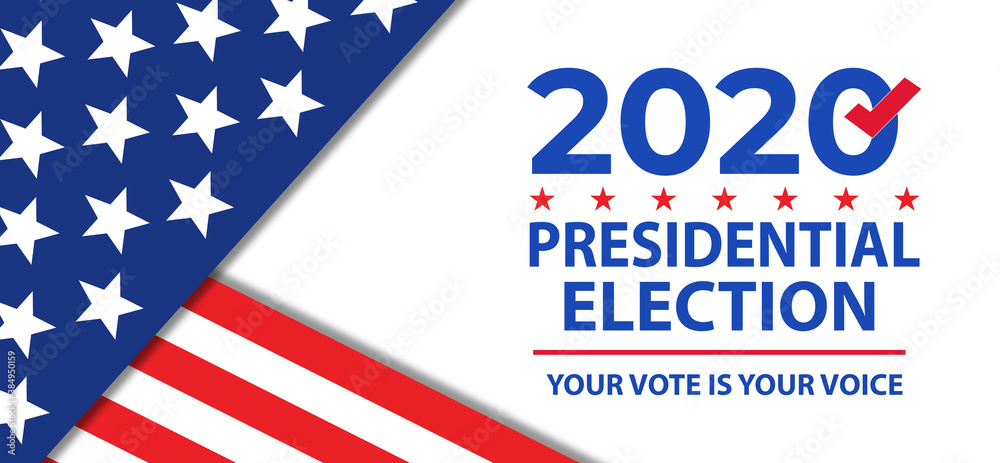 Presidential Election 2020 Background Presidential Election 2020 Background