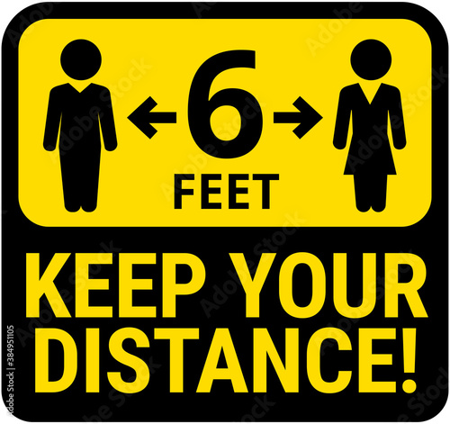 COVID-19 safety measure Keep safe social distance sign