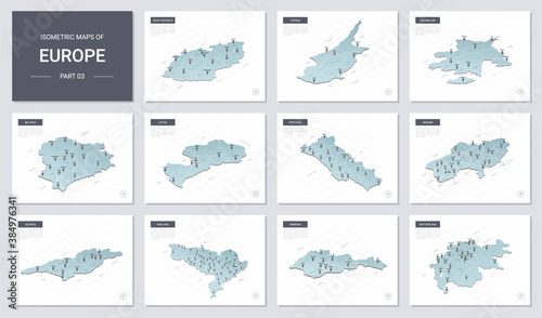 Vector isometric maps set - Europe continent. Maps of European countries with administrative division and cities. Part 3.