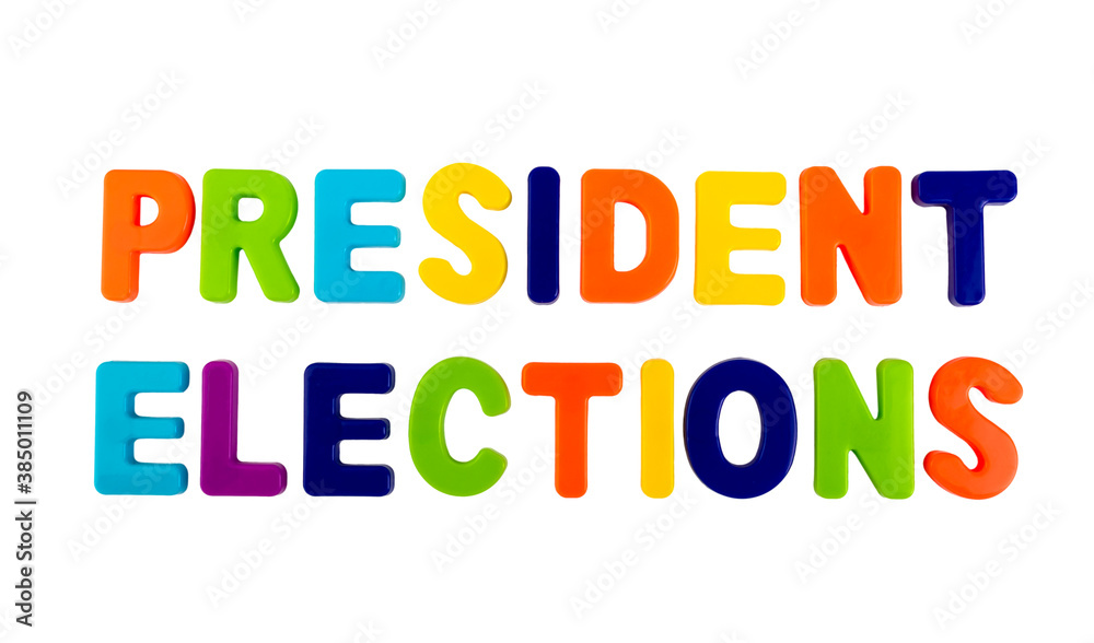 Text PRESIDENT ELECTIONS on a white background Text PRESIDENT ELECTIONS on a white background