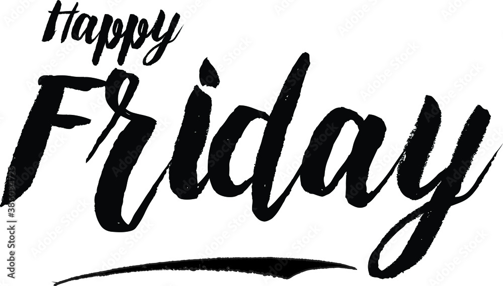 Happy Friday Bold Calligraphy Black Color Text On White Background ...