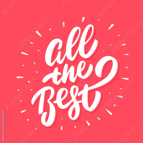 All the best. Farewell card. Vector lettering.