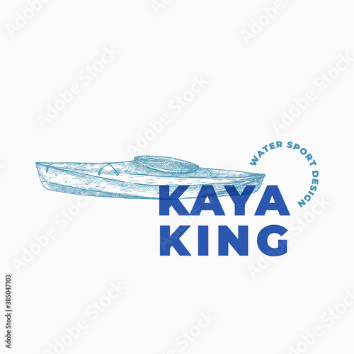 Kayaking Abstract Sign, Symbol or Logo Template. Hand Drawn Kayak or Canoe Boat Sketch with Modern Typography. Water Sports Vector Emblem Concept.