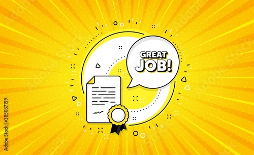 Great job symbol. Yellow vector button with certificate. Recruitment agency sign. Hire employees. Great job line icon. Abstract yellow background. Vector