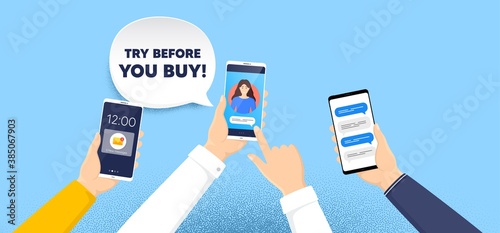 Try before you buy. Phone chat messages. Special offer price sign. Advertising discounts symbol. Try before you buy speech bubble. Hand hold smartphone with chat messages. Vector