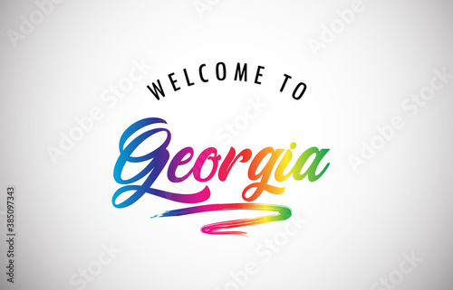 Georgia Welcome To Message in Beautiful and HandWritten Vibrant Modern Gradients Vector Illustration.