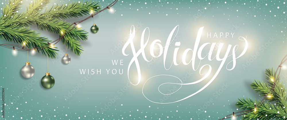 Happy Holidays Winter Background. Christmas lettering banner with sprig of spruce, Christmas tree toy, Xmas lights Garland on snowy backdrop. Vector - obrazy, fototapety, plakaty 