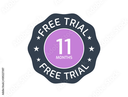 11 Months Free Trial badge, 11 Months trial stamp