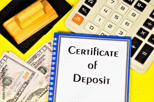 Certificate of Deposit - a text inscription in the form on the document folder. A security that certifies the right to receive the Deposit amount and interest. photo