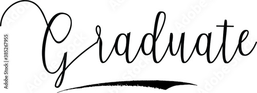 Graduate Cursive Calligraphy Text Black Color Text On White Background