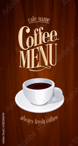 Retro coffee menu long, always fresh coffee. Vector illustration