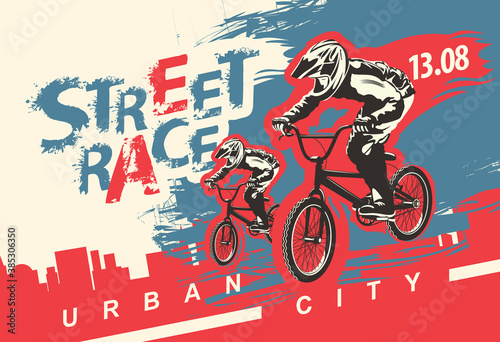 Vector banner or flyer with cyclists on the bikes and words Street race  Extreme sport on an urban background. Poster for street cycling race  bicycle club  extreme sports in a modern style