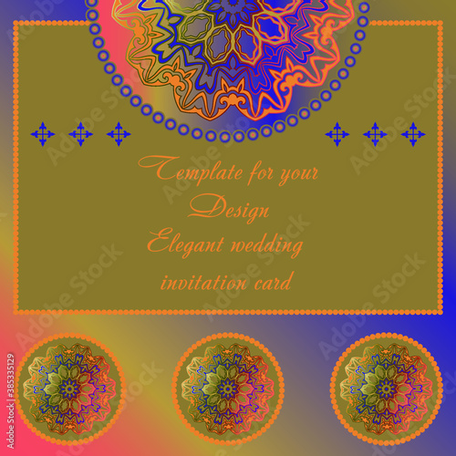 Design wedding invitation card with  mandala. Template for your design wihs mandala for packing, banner, flyer and print design. Workpiece for your design.	