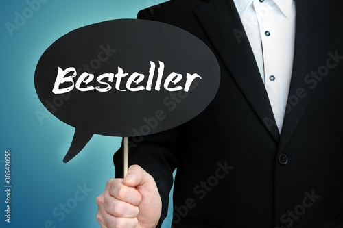 Besteller. Mann (Anwalt) hält Schild mit Beschriftung. Sprechblase mit Text (deutsch). Hintergrund blau