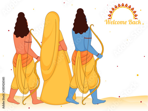 Back View of Hindu Mythology Lord Rama with His Sita and Brother Laxman on White Background with Welcome Back Message.