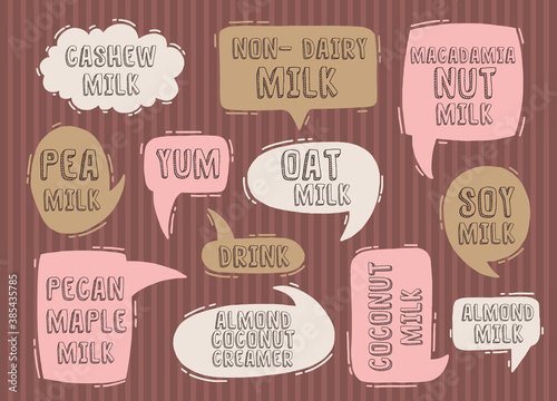 Speech text lable non-dairy milk  set. Collection design food name designation