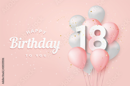 Happy 18th birthday balloons greeting card background. 18 years anniversary. 18th celebrating with confetti. Vector stock photo