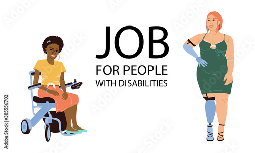 Vector illustration of women on a wheelchair and with a prosthesis. Work for people with disabilities. Banner concept on the topic of employment for people with special needs. Drawn in flat style.