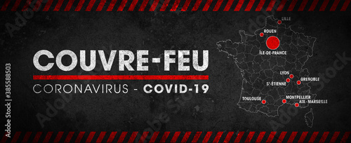 Carte de France du couvre-feu dans les grandes métropoles  - pandémie du coronavirus covid19 - déplacement interdit de 21h à 6h photo