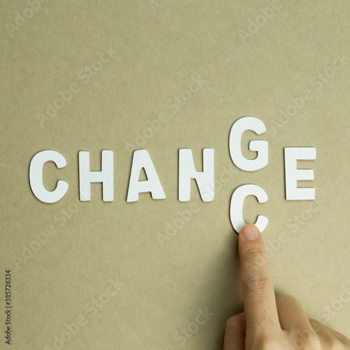 Word change to chance. Opportunity, development concept