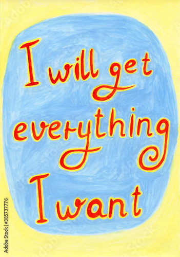 Hand drawn motivational quote , affirmation poster