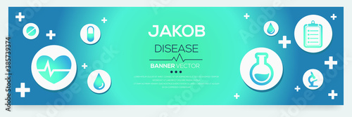 Creative (Jakob) disease Banner Word with Icons ,Vector illustration.	