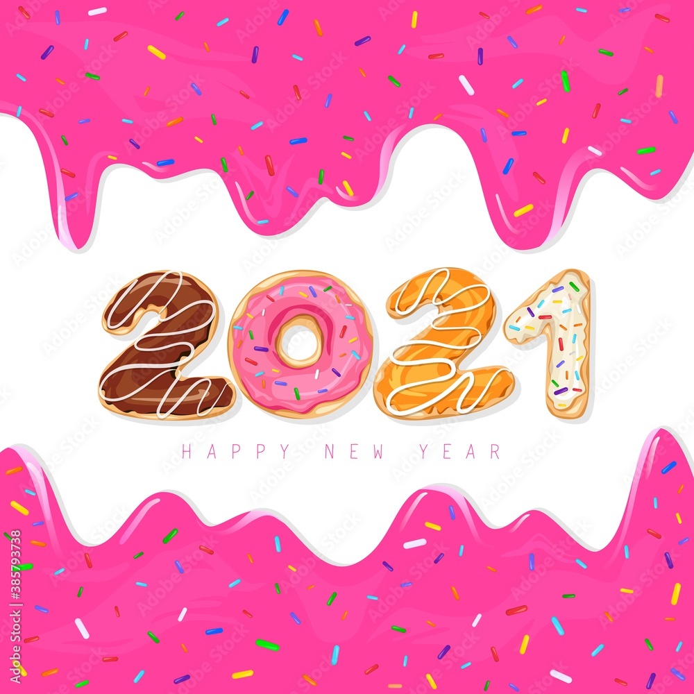 2021 Happy New Year. 2021 Greeting card with donuts and dripped liquid pink caramel, paint. Sweet vector illustration with colorful holiday label and confetti isolated on white background