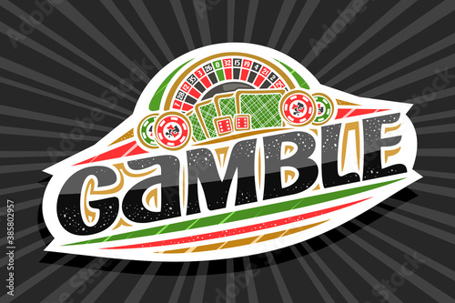 Vector logo for Gamble, white modern badge with illustration of roulette and back playing cards, unique lettering for black word gamble, gambling signboard with decorative confetti and trendy line art