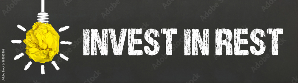 Invest in rest 