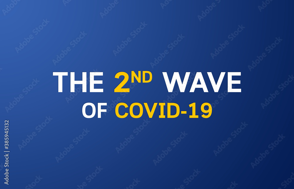 Text of THE 2ND WAVE OF COVID-19 on blue background
