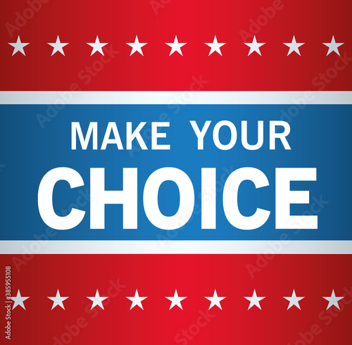 Presidential election usa vote make your choice with stars vector design
