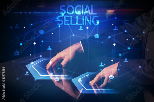 Navigating social networking with SOCIAL SELLING inscription, new media concept