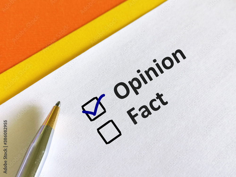 One person is answering question. He is choosing between opinion and fact. One person is answering question. He is choosing between opinion and fact.