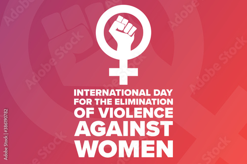 International Day for the Elimination of Violence Against Women concept. November 25. Template for background, banner, card, poster with text inscription. Vector EPS10 illustration.