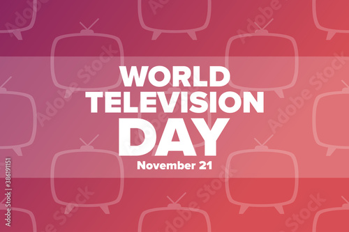 World Television Day. November 21. Holiday concept. Template for background, banner, card, poster with text inscription. Vector EPS10 illustration.