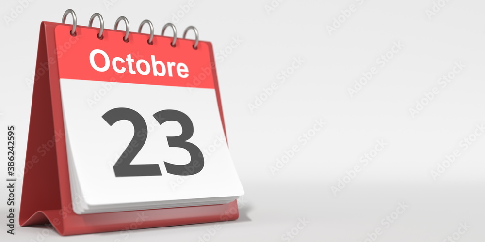 October 23 date written in French on the flip calendar page, 3d rendering October 23 date written in French on the flip calendar page, 3d rendering