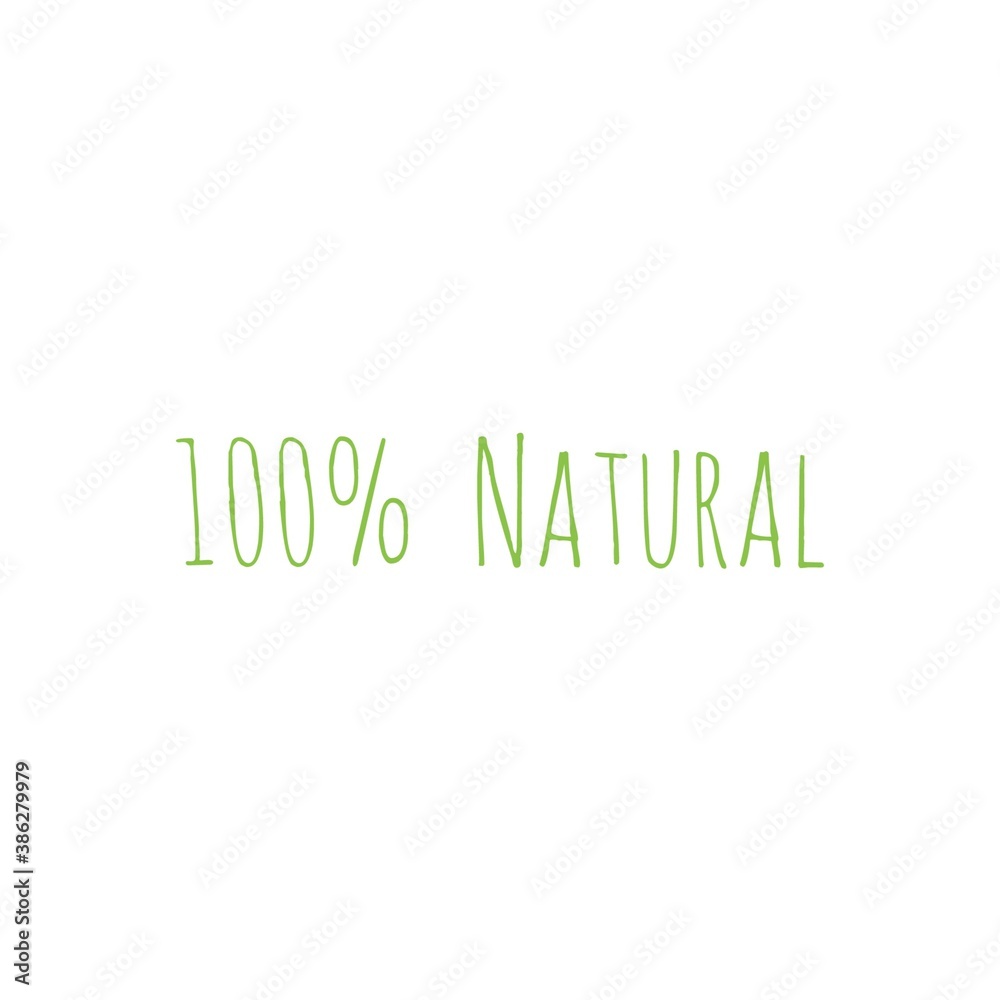 100% natural word button lettering sticker green packaging design illustration 100% natural word button lettering sticker green packaging design illustration