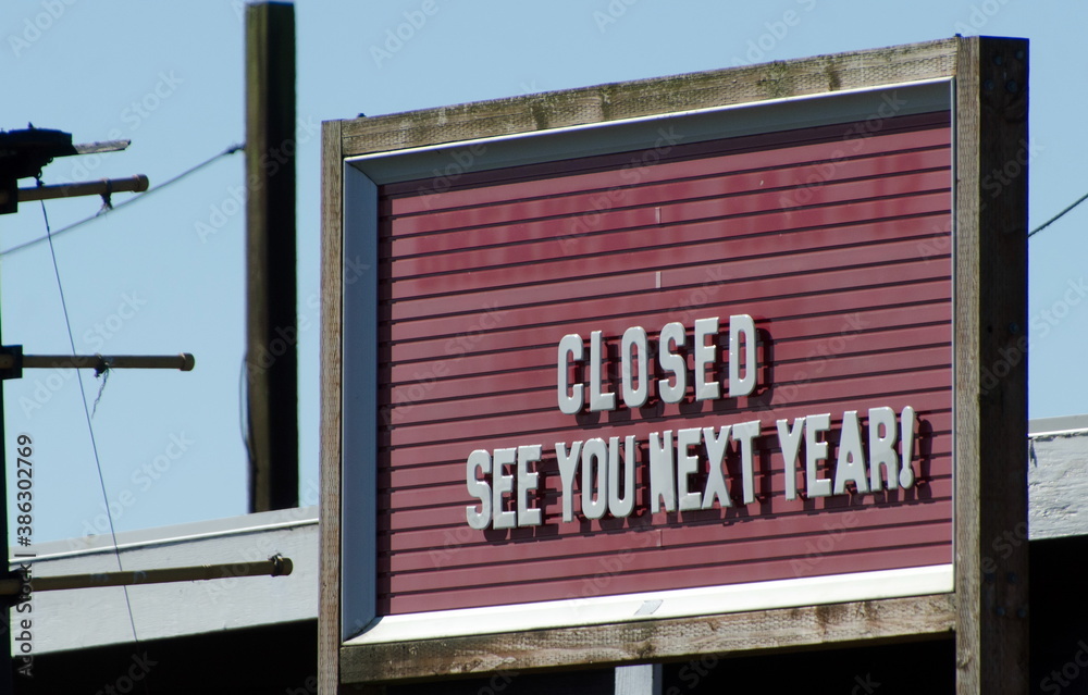 Closed till next season sign in Westport port Closed till next season sign in Westport port