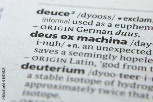 Word or phrase Deus Ex Machina in a dictionary. photo