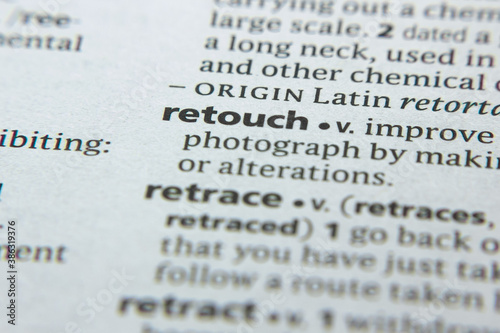 Word or phrase Retouch in a dictionary.