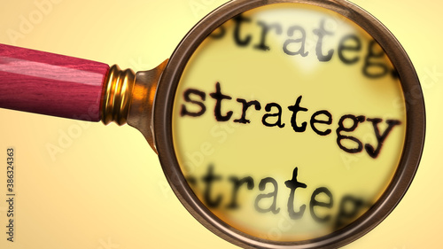 Examine and study strategy, showed as a magnify glass and word strategy to symbolize process of analyzing, exploring, learning and taking a closer look at strategy, 3d illustration